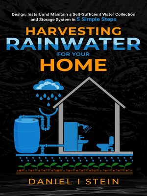 cover image of Harvesting Rainwater for Your Home